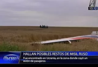 Ucrania: hallan posibles restos de misil ruso en zona donde cayó el MH17
