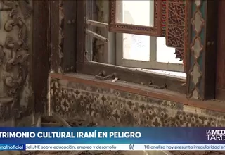 UNESCO alerta daños al patrimonio cultural en Irán por conflicto