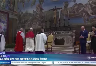 Operación del papa León XIV concluyó según lo previsto, informa el Vaticano
