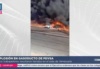 Venezuela: Explotó gaseoducto de PDVSA