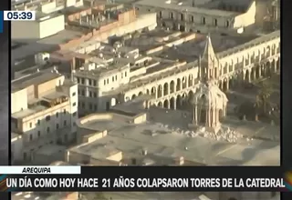 Arequipa: Un día como hoy hace 21 años colapsaron torres de la catedral