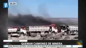 Ayacucho: Queman camiones de minera - Noticias de queman