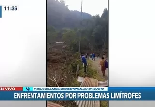 Ayacucho: Reportan heridos durante enfrentamientos por problemas limítrofes 