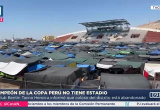 Bentín Tacna Heroica, campeón de la Copa Perú, sin estadio propio