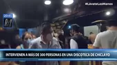 Chiclayo: 300 personas son intervenidas incumpliendo las normas en una discoteca - Noticias de policia-fiscal