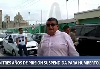 Chiclayo: Humberto Acuña es condenado a tres años de prisión suspendida