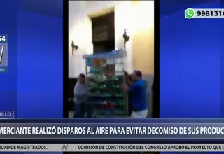 Trujillo: comerciante realizó disparos al aire para evitar decomiso de mercadería