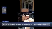 Decomisan más de 1 millón de cigarros de contrabando en Chiclayo - Noticias de contrabando