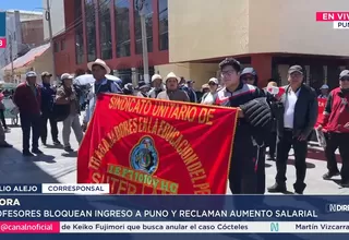 Docentes bloquean acceso a Puno y protestan por aumento salarial y derechos laborales