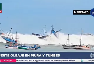 Fuerte oleaje golpea playas del norte peruano