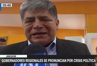 Gobernadores regionales se pronunciaron por crisis política