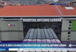 Gobierno entrega el nuevo Hospital Antonio Lorena tras 13 años de espera