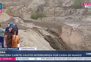 Huaico bloquea el kilómetro 49 de la carretera Cañete-Yauyos