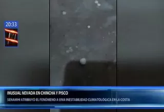 Ica y Chincha presentaron inusual granizada y lluvia