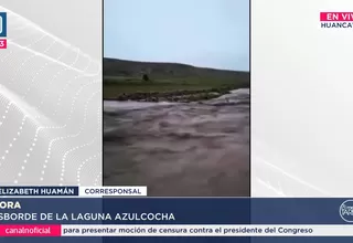 Desborde de la Laguna Azulcocha en Junín pone en riesgo a las comunidades aledañas