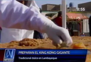 Chiclayo: Prepararon King Kong de 1,200 kilogramos, el más grande del mundo