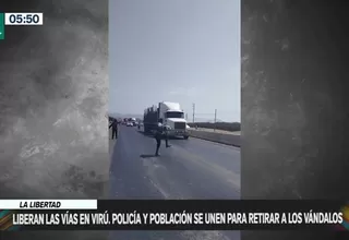 La Libertad: Liberan las vías en Virú. Policía y población se unen para retirar a los vándalos