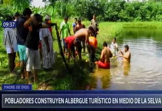 Madre de Dios: construyen albergue turístico en medio de la selva