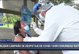 Madre de Dios: Realizan campaña de despistaje contra COVID-19 en comunidad nativa