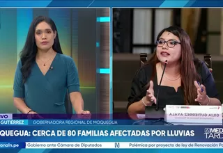 Moquegua exige atención del Gobierno ante estragos de Dana Aníbal