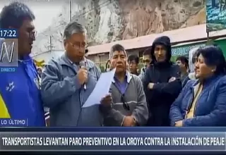 La Oroya: transportistas levantan paro preventivo acatado contra peaje 