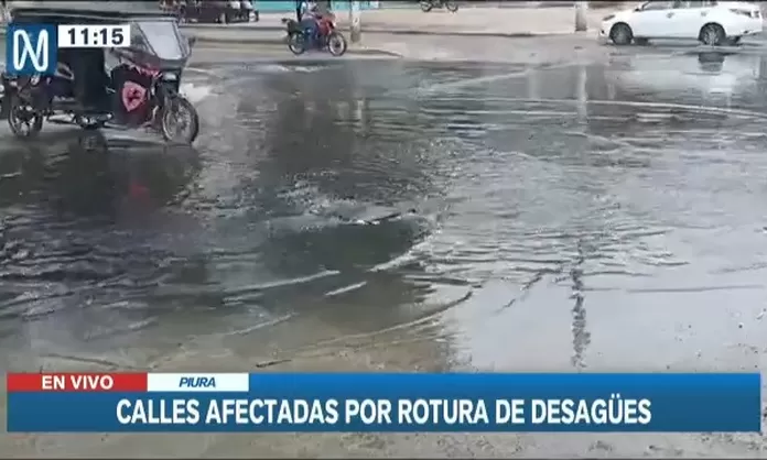 Piura: Calles afectadas por rotura de tuberías de desagües | Canal N