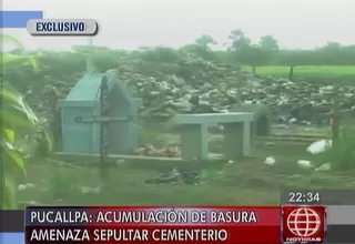 Gran cantidad de basura amenaza con enterrar todo un cementerio en Pucallpa