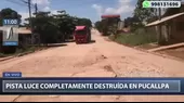 Pucallpa: pista completamente deteriorada pone en peligro a conductores - Noticias de pucallpa