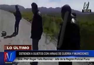 Puno: capturan a dos sujetos que portaban armamento de guerra