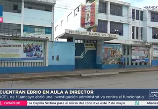 Suspenden a director acusado de estar ebrio a colegio en Huancayo