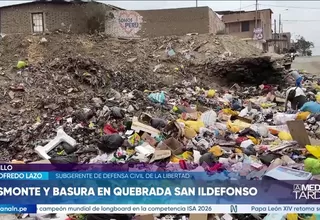 Trujillo: Arrojan desmonte y basura en la quebrada San Ildefonso