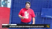 Trujillo: Detonan explosivo en vivienda de alcalde electo - Noticias de explosivo