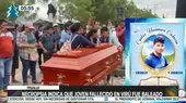 Trujillo: Necropsia indica que joven fallecido en Virú fue baleado - Noticias de jovenes