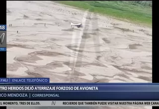 Ucayali: cuatro heridos dejó aterrizaje forzoso de avioneta