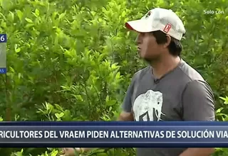 Vraem: Agricultores piden alternativas de solución viables