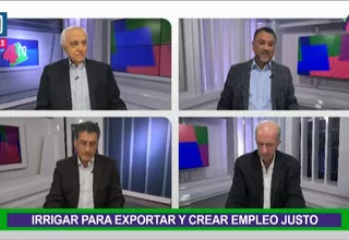 4 a la N: Irrigar para exportar y crear empleo justo