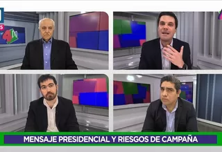 4 a la N: Mensaje presidencial y riesgos de campaña