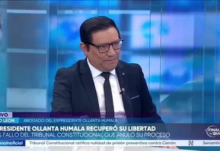 David León: Ollanta Humala está en todo el derecho de reclamar indemnizaciones por los daños y perjuicios