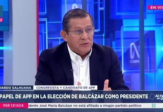 Eduardo Salhuana: Puedo señalar que 11 integrantes de APP votaron por María del Carmen Alva