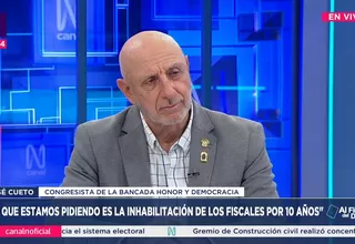 José Cueto: Estamos pidiendo la inhabilitación de fiscales por 10 años