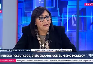 Milagros Jáuregui: Si el Ministerio de la Mujer hubiera presentado resultados, diría sigamos con el modelo 