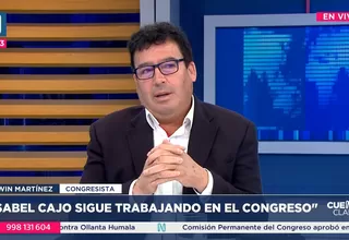 Edwin Martínez: "Isabel Cajo sigue trabajando en el Congreso"