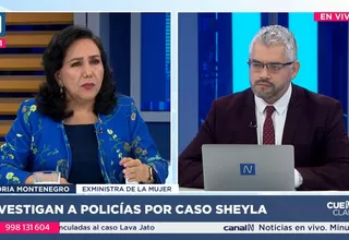 Gloria Montenegro: Hablamos de encumbriento en el caso de Sheyla Cóndor