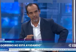 Humberto Morales: El Gobierno no está ayudando