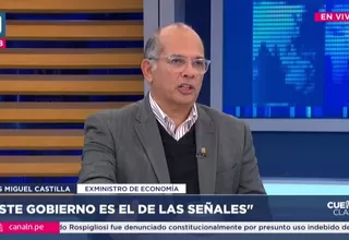 Luis Miguel Castilla: Hay una dificultad del gobierno para reclutar gente competente 