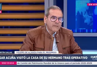 Martin Salas: La visita de César Acuña a su hermano fue solo un gesto de apoyo familiar