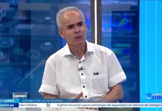 Pedro Gamio: El Niño podría afectar la infraestructura de la refinería de Talara