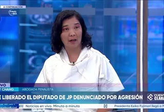 Romy Chang: El Código Penal sanciona con una pena de 1 a 3 años de cárcel cualquier tipo de agresión física o psicológica