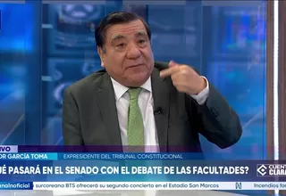 Víctor García Toma: El Senado puede incorporar a las facultades puntos que no fueron aprobados en Diputados