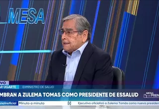 Óscar Ugarte: Lo primero es fortalecer el primer nivel de atención